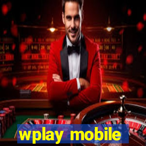 wplay mobile